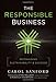 The Responsible Business: Reimagining Sustainability and Success