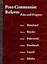 Post-communist Reform: Pain and Progress (Report of the WIDER World Economy Group)