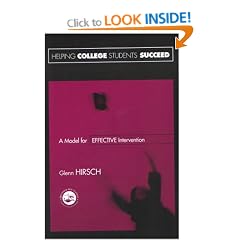Helping College Students Succeed: A Model for Effective Intervention