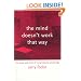 The Mind Doesn't Work That Way: The Scope and Limits of Computational Psychology (Bradford Book)