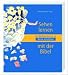 Bücher : Sehen lernen mit der Bibel. Der Bilderkommentar zu ' Meine Schulbibel'