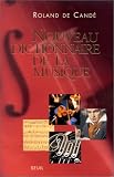Revue Seuil  / Nouveau Dictionnaire de la musique