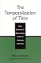 The Temporalization of Time