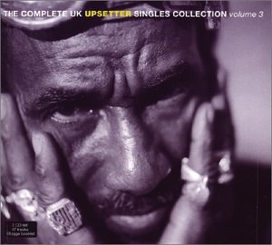 CD-Charts  Search : The Complete UK Upsetter Singles Collection, Vol. 3