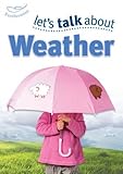 Let's talk about weather