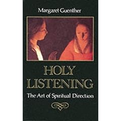Holy Listening: Art of Spiritual Direction