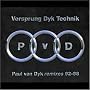 Vorsprung Dyk Technik: Paul Van Dyke Remixes 92-98