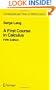 A First Course in Calculus (Undergraduate Texts in Mathematics)