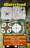 Hinterland: Afro-Caribbean and Black British Poetry