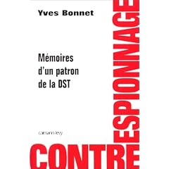 Contre-espionnage, m�moires d'un patron de la DST