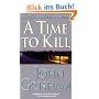 A Time to Kill