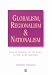 Book Globalism, Regionalism and Nationalism: Asia in Search of Its Role in the 21st Century