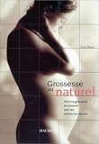 Grossesse au naturel
