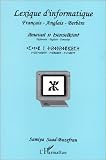 Amawal n tsenselkimt: Tafransist-Taglizit-Tamaziyt = Lexique d'informatique : fran�ais-anglais-berb�re