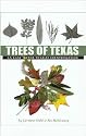 Trees of Texas: An Easy Guide to Leaf Identification (W. L. Moody Jr. Natural History Series)