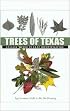 Trees of Texas: An Easy Guide to Leaf Identification (W L Moody, Jr, Natural History Series)
