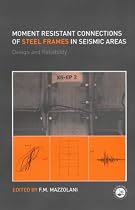 Moment Resistant Connections of Steel Frames in Seismic Areas