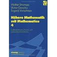 Höhere Mathematik mit Mathematica, 4 Bde., Bd.4, Funktionentheorie,...