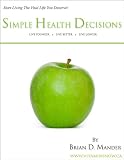 Simple Health Decisions: The First Five Steps
