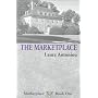 Marketplace, the: Book One (Marketplace (Mystic Rose))