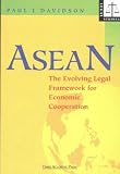 ASEAN: The Evolving Legal Framework for Economic Co-Operation