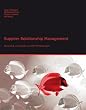 Supplier Relationship Management - Bewertung und Auswahl von SRM-Portall�sungen