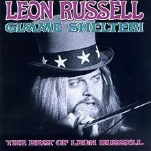 Gimme Shelter: The Best of Leon Russell