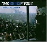 Revue Two Banks Of Four  / Three Streets World