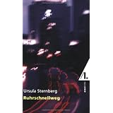 Ruhrschnellwegvon "Ursula Sternberg"