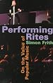 Performing Rites: On the Value of Popular Music