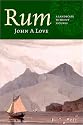 Rum: A Landscape Without Figures