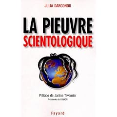 La pieuvre scientologique, toutes les techniques de control mentalet de manipulation