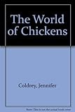The world of chickens