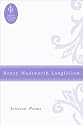 Henry Wadsworth Longfellow: Selected Poems (Library of Classic Poets)