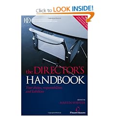 The Director's Handbook: Your Duties Responsibilities and Liabilities