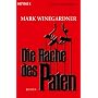 Die Rache des Paten: Roman