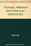 Thomas Jefferson and American democracy