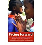 Facing forward : reflections on the scripture readings for Lent 2006