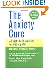 The Anxiety Cure: An Eight-Step Program for Getting Well