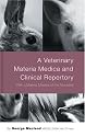 A Veterinary Materia Medica and Clinical Repertory: With Materia Medica of the Nosodes
