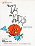 The New TA for Kids and Grown-Ups Too: Powerful Techniques for Developing Self-Esteem: Transactional Analysis for Everybody Series The New TA for Kids and Grown-Ups Too: Powerful Techniques for Developing Self-Esteem: Transactional Analysis for Everybody Series