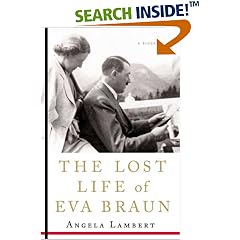 The Lost Life of Eva Braun