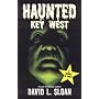 Haunted Key West / Strange Key West