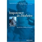 Impotence in Diabetes (Advances in diabetes) by  David E. Price and William Alexander