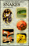 Step by Step Book About Snakes (Step By Step)