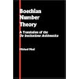 Boethian Number Theory: A Translation of the De Institutione Arithmetica (Studies in Classical Antiquity) by Michael Masi