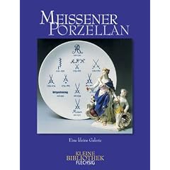 Meissener Porzellan. Eine kleine Galerie (Flechsig Kleine Bibliothek) (Gebundene Ausgabe)