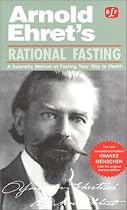 Rational Fasting (Ehret's Health Literature)