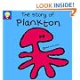The Story of Plankton (Bang on the Door Series)