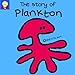The Story of Plankton (Bang on the Door Series) by Jackie Robb
